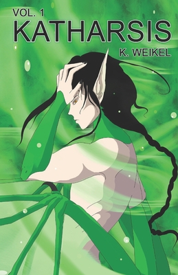 Katharsis, Vol. 1 B08P8QKGRX Book Cover