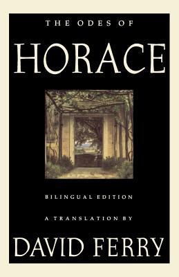 The Odes of Horace (Bilingual Edition) 0374525722 Book Cover