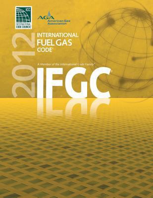 2012 International Fuel Gas Code 1609830482 Book Cover