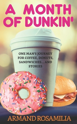 A Month Of Dunkin B09HN4N4J3 Book Cover