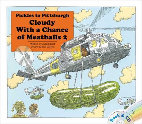 Pickles to Pittsburgh: Cloudy with a Chance of ... 1442444592 Book Cover