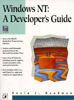 Windows Nt: A Developer's Guide 155851306X Book Cover