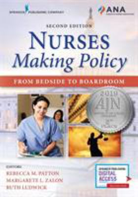 Nurses Making Policy, Second Edition: From Beds... 0826142222 Book Cover