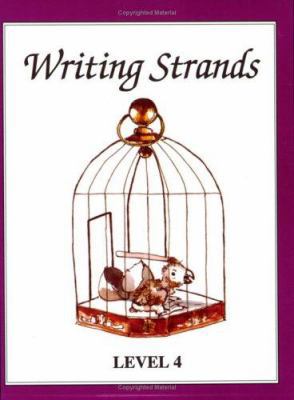Writing Strands : Level 4 1888344091 Book Cover