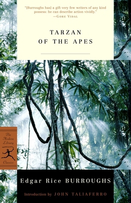 Tarzan of the Apes: A Tarzan Novel 0812967062 Book Cover