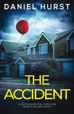 The Accident: A psychological thriller with a k...            Book Cover