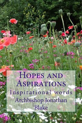 Hopes and Aspirations: Inspirational words 1494470276 Book Cover