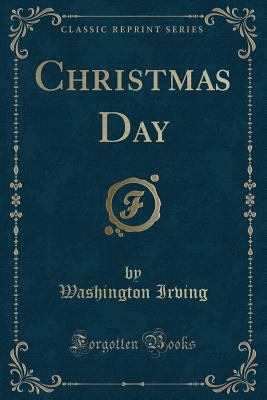 Christmas Day (Classic Reprint) 1332878377 Book Cover