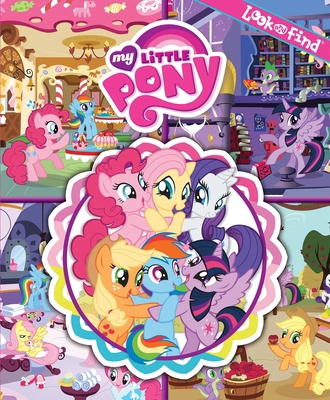 Hasbro - My Little Pony Look and Find Book - PI... 1503720446 Book Cover