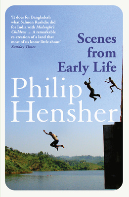 Scenes from Early Life: A Novel. Philip Hensher 0007450109 Book Cover