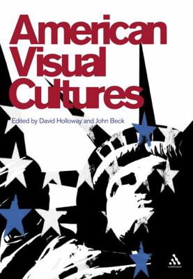 American Visual Cultures 0826464858 Book Cover