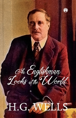 An Englishman Looks at the World 9389804426 Book Cover