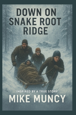 Down On Snake Root Ridge B0FD827754 Book Cover