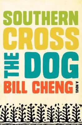 Southern Cross the Dog 0062225006 Book Cover