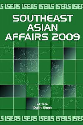 Southeast Asian Affairs 2009 9812309462 Book Cover