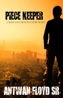 Piece Keeper 1503050181 Book Cover