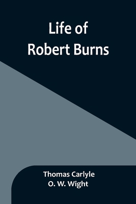 Life of Robert Burns 9356899487 Book Cover