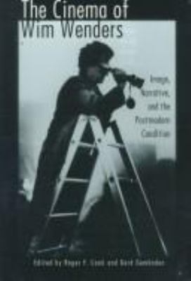 The Cinema of Wim Wenders: Image, Narrative, an... 0814325785 Book Cover