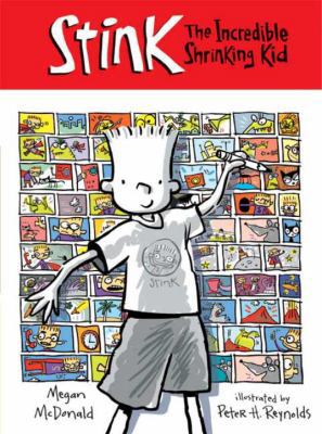 Stink: The Incredible Shrinking Kid 0763620254 Book Cover