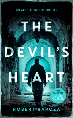 The Devil's Heart: A Page-Turning Archaeologica... 1036705676 Book Cover