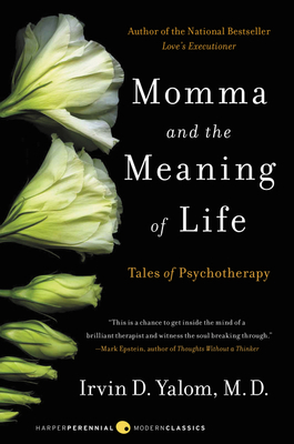 Momma and the Meaning of Life : Tales of Psycho... B00A2KJNQ0 Book Cover