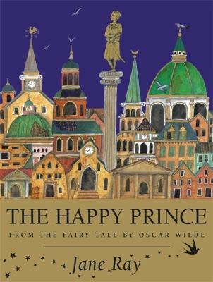 The Happy Prince 1843626683 Book Cover
