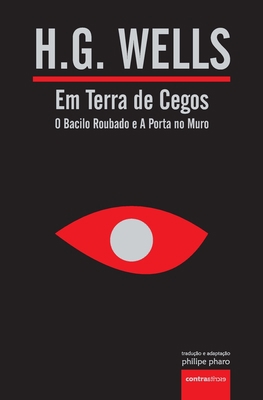 Em Terra de Cegos (O Bacilo Roubado e A Porta n... [Portuguese] 9895472196 Book Cover