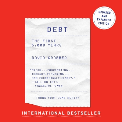 Debt - Updated and Expanded: The First 5,000 Years B08Z2NV1D8 Book Cover