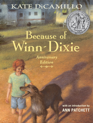 Because of Winn-Dixie Anniversary Edition 1536214345 Book Cover