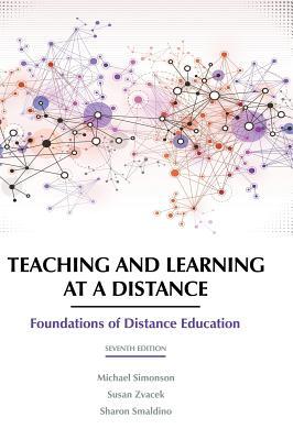 Teaching and Learning at a Distance: Foundation... 1641136278 Book Cover