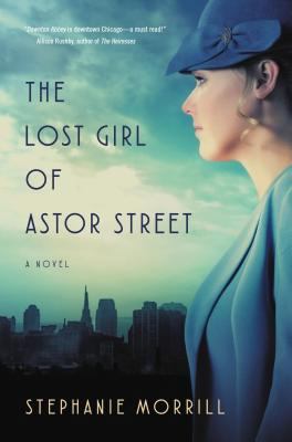 The Lost Girl of Astor Street 0310758386 Book Cover