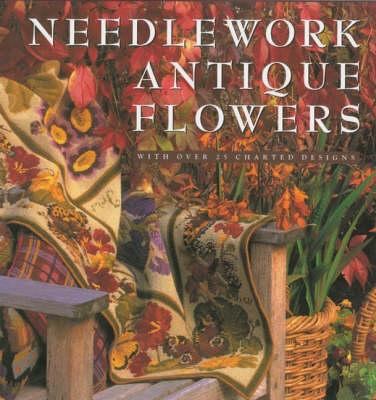 Needlework Antique Flowers 0980105110 Book Cover