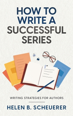How To Write A Successful Series: Writing Strat... 0645221686 Book Cover