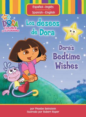 Los Deseos de Dora/Dora's Bedtime Wishes [Spanish] 1416950362 Book Cover