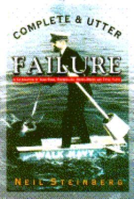 COMPLETE & UTTER FAILURE 0385472919 Book Cover