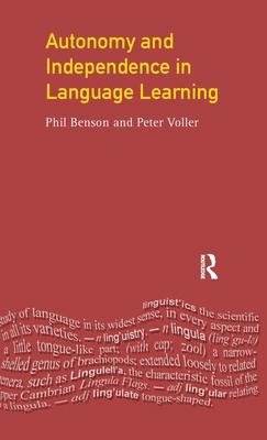 Autonomy and Independence in Language Learning 1138152412 Book Cover