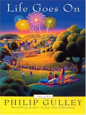 Life Goes On: A Harmony Novel [Large Print] 0786268778 Book Cover