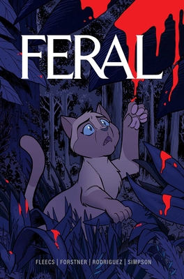 Feral Volume 1 1534372962 Book Cover