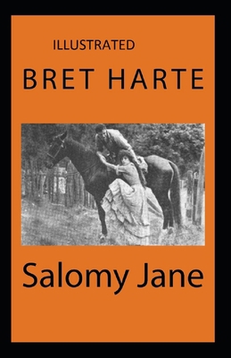 Salomy Jane Illustrated B08FNMPGF9 Book Cover