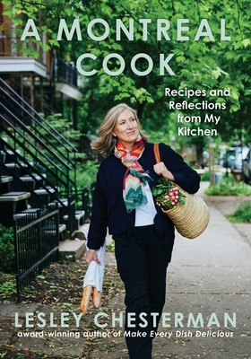 A Montreal Cook: Recipes and Reflections from M... 166806135X Book Cover