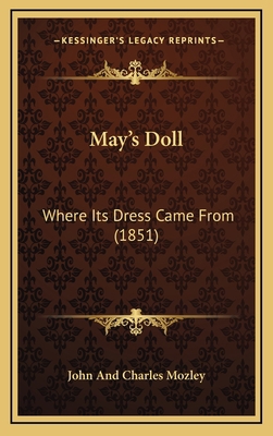 May's Doll: Where Its Dress Came From (1851) 1169114318 Book Cover