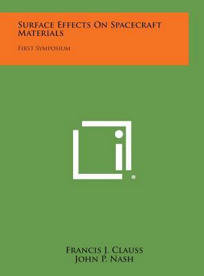 Surface Effects on Spacecraft Materials: First ... 1258745313 Book Cover