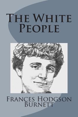 The White People 1499103530 Book Cover