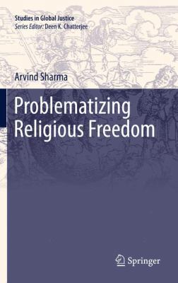Problematizing Religious Freedom 9048189926 Book Cover