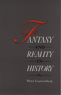 Fantasy and Reality in History 0195067630 Book Cover