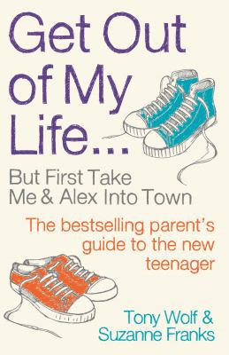 Get Out of My Life: The bestselling guide to li... 1781253315 Book Cover