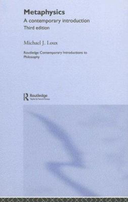 Metaphysics: A Contemporary Introduction 0415401348 Book Cover