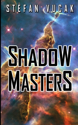 Shadow Masters 0648473155 Book Cover