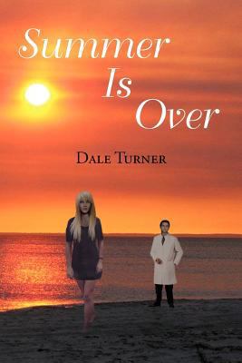 Summer Is Over 147713302X Book Cover