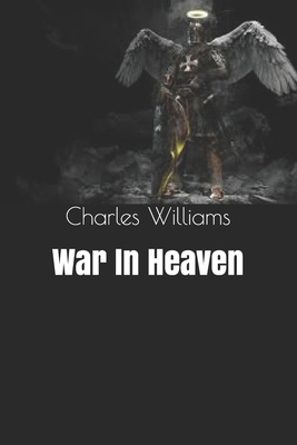 War In Heaven B083XRY9FV Book Cover